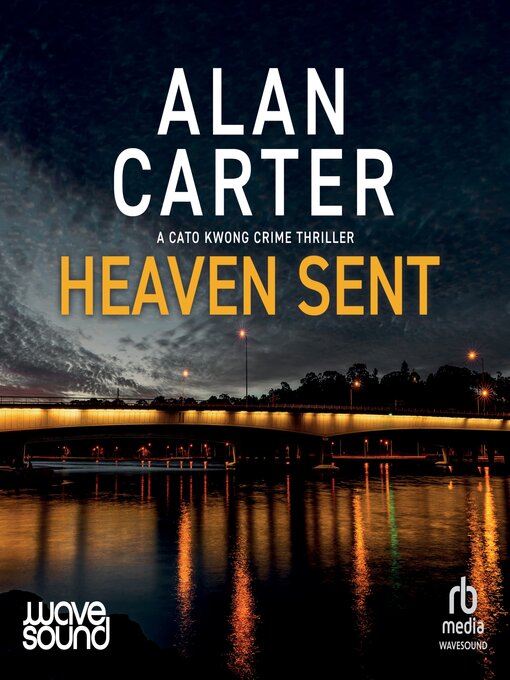 Title details for Heaven Sent by Alan Carter - Available